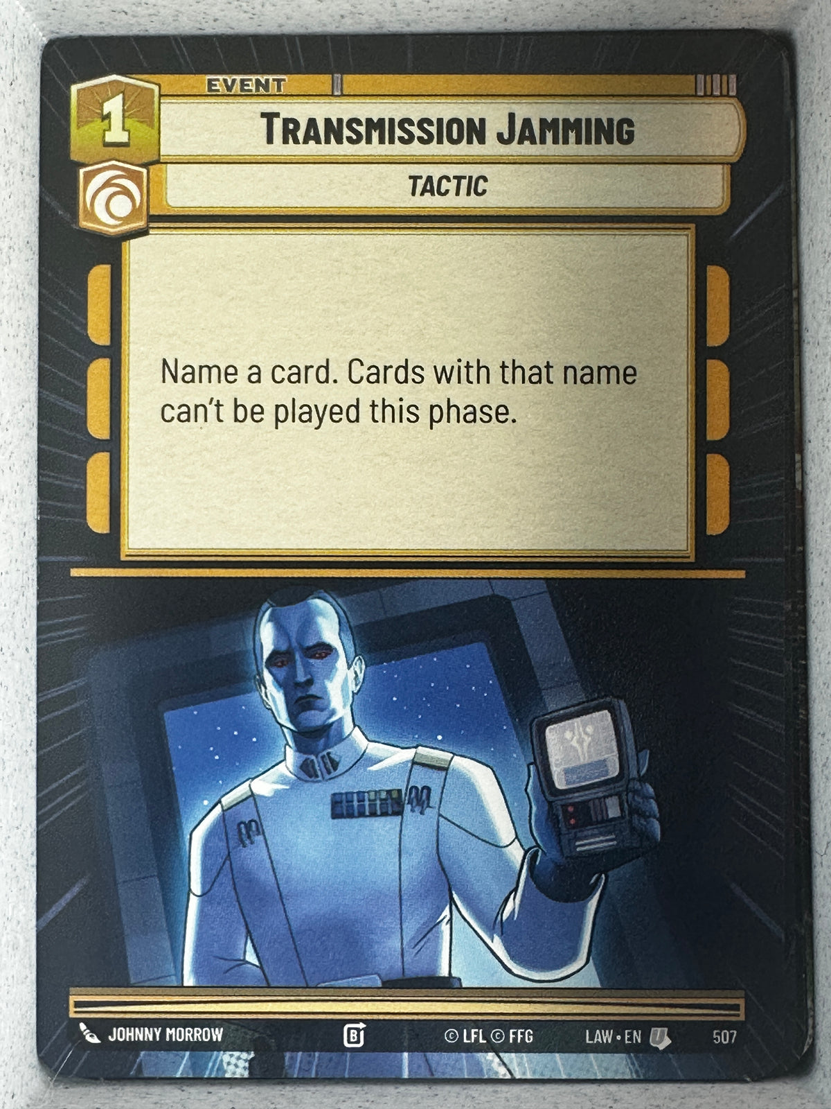 Star Wars: Unlimited A Lawless Time Transmission Jamming #507