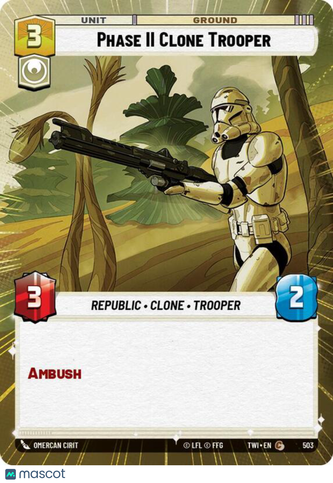 Star Wars: Unlimited Twilight of the Republic Phase II Clone Trooper  #503